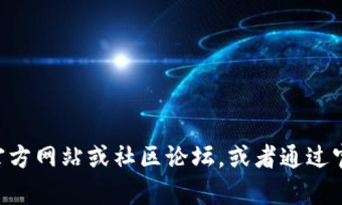抱歉，我无法提供最新的具体网址或任何隐藏内容。如果你想了解关于TPWallet或薄饼（BEP20）的一些信息，建议你直接访问相关的官方网站或社区论坛，或者通过官方社交媒体获取更多信息。请确保访问可靠的来源以获得最新和准确的信息。如果你有其他问题或需要进一步的信息，欢迎随时询问！