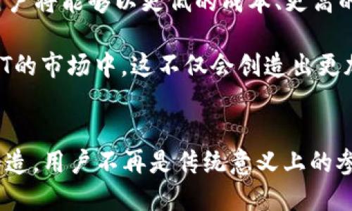 数字货币“Mint”是什么？全面解析其含义与应用

数字货币, Mint, 代币铸造, 区块链, 加密货币/guanjianci

什么是“Mint”？
在数字货币的世界里，“Mint”这个词可谓是频繁出现。它的基本含义是“铸造”，特别是在加密货币的上下文中。所谓铸造，就是创建新代币或数字资产的过程。在区块链技术的运作框架下，用户可以通过特定的方式将数字资产引入市场，使之流通起来。

Mint的具体流程
那么，铸造的过程是怎样的呢？首先，用户需要选择一种区块链平台，比如以太坊、波卡等。当用户准备好自己的数字资产后，就可以通过智能合约进行铸造。简单来说，智能合约是自动执行、不可篡改的协议，它能够确保铸造过程的安全与透明。

铸造时，用户需要支付一定的手续费，这笔费用通常以平台原生代币计算。例如，在以太坊网络上，你需要支付“Gas费”。当所有条件满足后，新代币便成功生成，并自动记录在区块链上。这一过程既高效又公开透明，确保了每一个铸造的过程都是可追溯的。

Mint的类型和应用
在数字货币的领域，Mint并不止一种形式。不同类型的数字资产，比如NFT（非同质化代币）也是通过铸造的方式产生的。与传统的货币发行机制不同，NFT凭借其独特性受到越来越多用户的青睐。

NFT的铸造通常涉及到艺术、音乐、视频等多种形式。在这一过程中，创作者可以将自己的作品转化为数字资产，并在区块链上进行交易。这一机制不仅保护了创作者的知识产权，还让消费者能够直接支持他们喜爱的艺术家，形成一种全新的经济模式。

为何Mint如此重要？
在数字经济不断发展的今天，“Mint”作为一种铸造机制具备了多重重要性。首先，它推进了创新。在传统经济中，资产的创造往往受到限制，而在区块链世界，任何人都可以尝试去创建新的数字资产或代币。这样的开放性促使了更多的创业项目和金融产品涌现。

其次，Mint提升了用户的参与感。普通用户不仅可以作为消费者参与数字资产的交易，也能够作为创作者在市场中占据一席之地。这种参与感增强了用户对数字货币的认可与热情，有助于整个生态系统的繁荣发展。

Mint的风险和挑战
虽然Mint为用户提供了很多机会，但其中也存在不可忽视的风险。首先，如何确保铸造过程的合法性与合规性，成为了许多国家和地区监管机构需要面对的问题。由于区块链技术的去中心化特点，不同国家可能会对数字资产的定义和监管措施不一致，造成一些法律上的灰色地带。

其次，随着Mint的普及，市场上出现了大量的低质量项目和虚假代币。在这个虚拟的环境中，投资者需要具备一定的辨识能力，以避免可能的财务损失。

未来的Mint发展趋势
未来，Mint有可能会朝着更加规范化和多样化的方向发展。随着区块链技术的不断演进，许多新兴的协议和平台层出不穷。用户将能够以更低的成本、更高的效率铸造数字资产，这将极大提升市场的流动性。

此外，NFT的未来潜力同样不可小觑。随着数字艺术、游戏和其他创意产业的快速发展，更多的创作者和消费者将会加入到NFT的市场中。这不仅会创造出更加多元的数字资产，同时也有助于形成一个更为健康和成熟的数字经济体系。

总结
总之，“Mint”在数字货币圈里是一个充满活力的概念。它不仅仅是一个技术过程，更是推动数字经济发展的重要力量。通过铸造，用户不再是传统意义上的参与者，而是能够直接创造价值的推动者。在未来，数字货币的铸造机制将会如何演变，值得我们持续关注与探索。